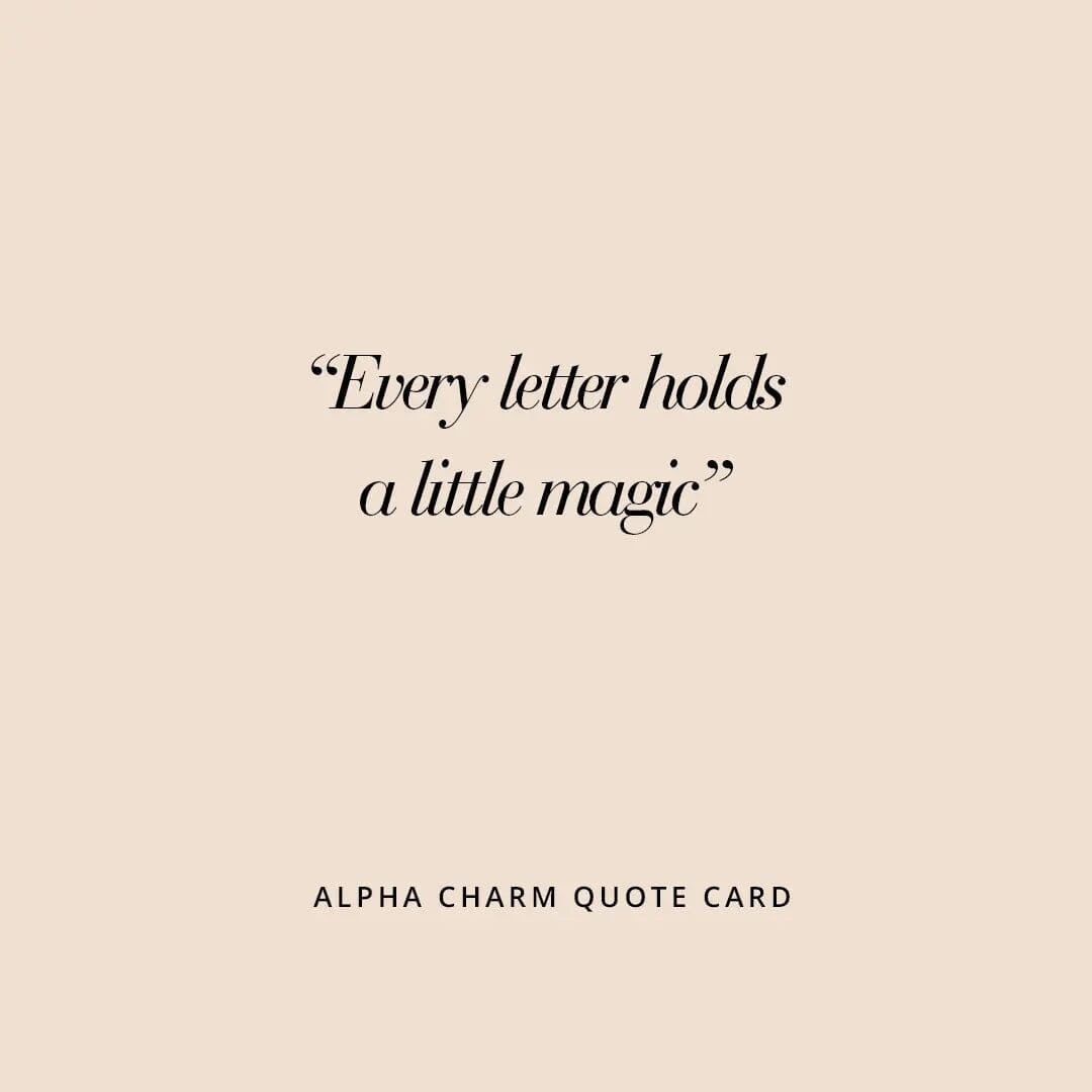 Alpha Letter Charm quote card