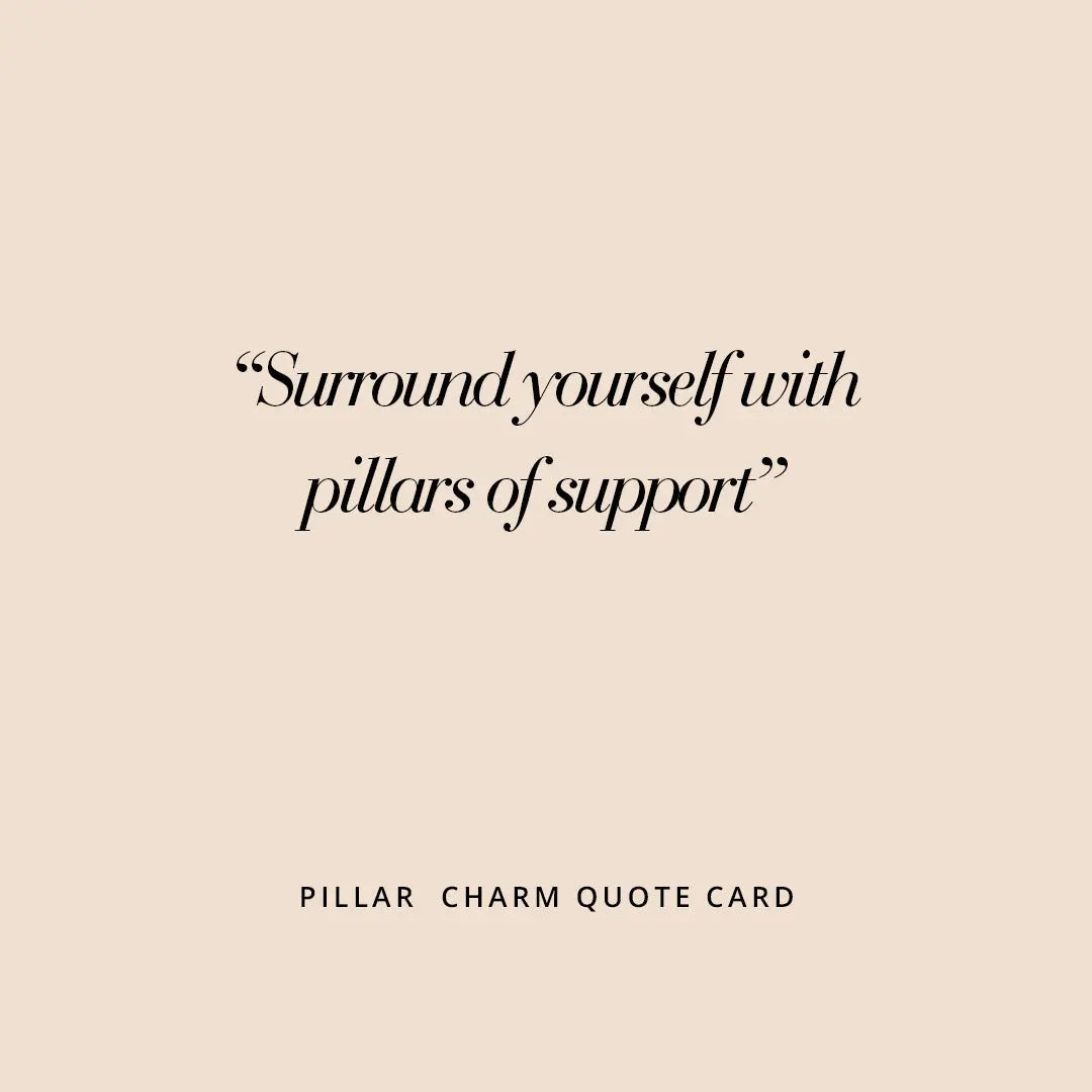 Pillar Charm quote